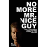 No More Mr. Vice Guy