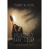 Deathly Gifted: Black Prophecies Series