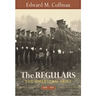 Regulars: The American Army, 1898-1941