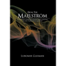 From the Maelstrom: A Pilgrim's Story of Dissent and Survival in the Twentieth Century.
