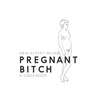 Pregnant Bitch: A cookbook
