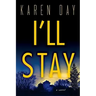 I'll Stay