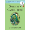 Green as a Garden Hose