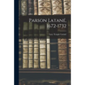 Parson Latané, 1672-1732