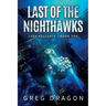 Last of The Nighthawks