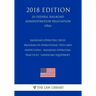 Railroad Operating Rules - Program of Operational Tests and Inspections - Railroad Operating Practices - Handling Equipment (US Federal Railroad Admin