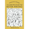 10 Core Practices for Better Writing