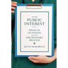 In the Public Interest: Medical Licensing and the Disciplinary Process