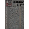 Skertru Now: Issue 1, March 2013