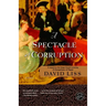 A Spectacle of Corruption