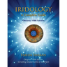 Iridology - A Complete Guide, Original 1986 Edition