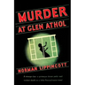Murder at Glen Athol