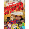 Finding My Superpower
