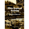 Troy Orphan Asylum: A Pictorial History