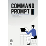 Command Prompt: List of Command Prompt Commands