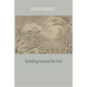 Tumbling Toward the End