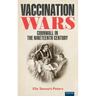 Vaccination Wars: Cornwall in the Nineteenth Century