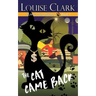 The Cat Came Back