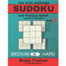 The #100 Challenge SUDOKU 9x9 PUZZLE BOOK solutions included Vol 3 - Yoshi Sakamoto -: Large Print Sudoku Puzzle Book for Adults, Brain Trainer MEDIU