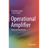 Operational Amplifier: Theory and Experiments