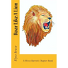 Roar Like A Lion