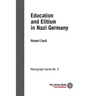 Education and Elitism in Nazi Germany: ISF Monograph 5