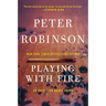 Playing with Fire