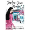 Parlez-Vous Murder?