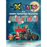 The X-tails in a Merry Monster Trucking Christmas