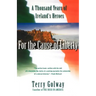 For the Cause of Liberty: A Thousand Years of Ireland's Heroes