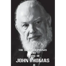 The Selected Poems and Poetry of John Thomas