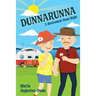 Dunnarunna: A Retirement Dunn Right
