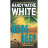 Bone Deep