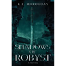Shadows of Robyst
