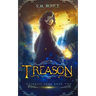 Treason: an Epic Fantasy Adventure