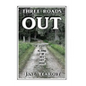 Three Roads Out: The Sequel to Along the Red Dirt Road