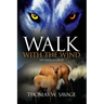 Walk With The Wind: The Endless Circle