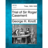Trial of Sir Roger Casement