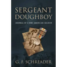 Sergeant Doughboy: Journal of a WWI American Soldier