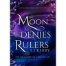 The Moon Denies Rulers
