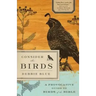 Consider the Birds: A Provocative Guide to Birds of the Bible