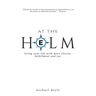 At the Helm: Living Your Life with More Clarity, Fulfillment and Joy