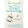 Too Good to Be True?: Accelerated Resolution Therapy