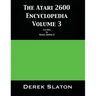 The Atari 2600 Encyclopedia Volume 3