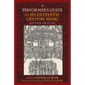 A Performer's Guide to Seventeenth-Century Music