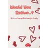 Would You Rather...?: The Love Conversation Game for Couples: Romantic Edition (Perfect For Valentines)