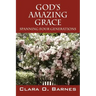 God's Amazing Grace: Spanning Four Generations