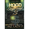 Hood Supreme 3