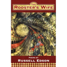 The Rooster's Wife