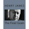 The Finer Grain